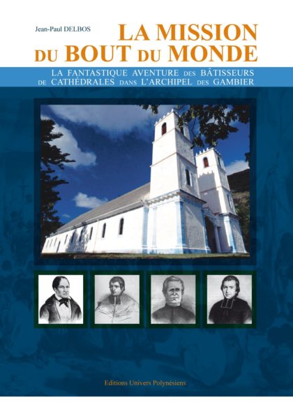 La mission du bout du monde